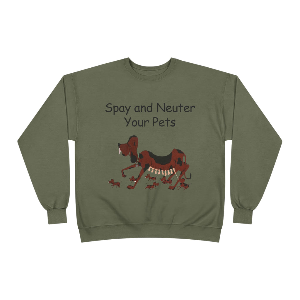 Pet Care Awareness Sweatshirt - Spay and Neuter Your Pets, Animal Lover Gift, Eco-Friendly Fashion, Dog Owner Apparel, Pet Advocacy Clothing