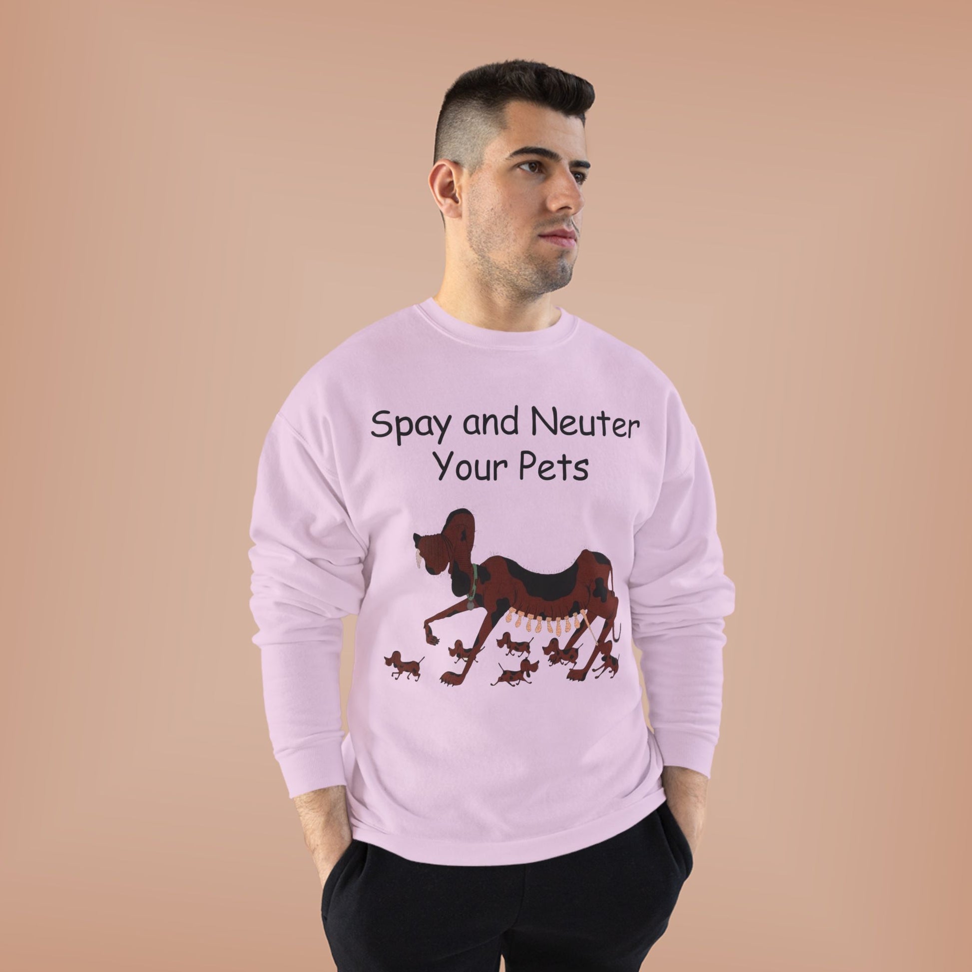 Pet Care Awareness Sweatshirt - Spay and Neuter Your Pets, Animal Lover Gift, Eco-Friendly Fashion, Dog Owner Apparel, Pet Advocacy Clothing